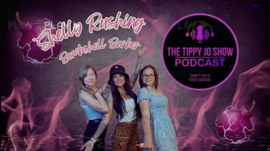 The Tippy & Jo Show™ – Shelly Bombshell&nbsp;Barber